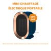 Mini chauffage électrique portable – Économie d’énergie, faible consommation